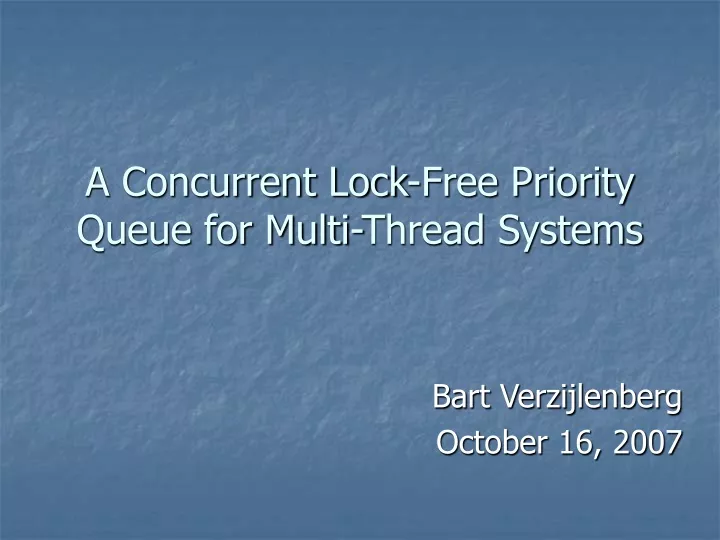 a concurrent lock free priority queue for multi thread systems