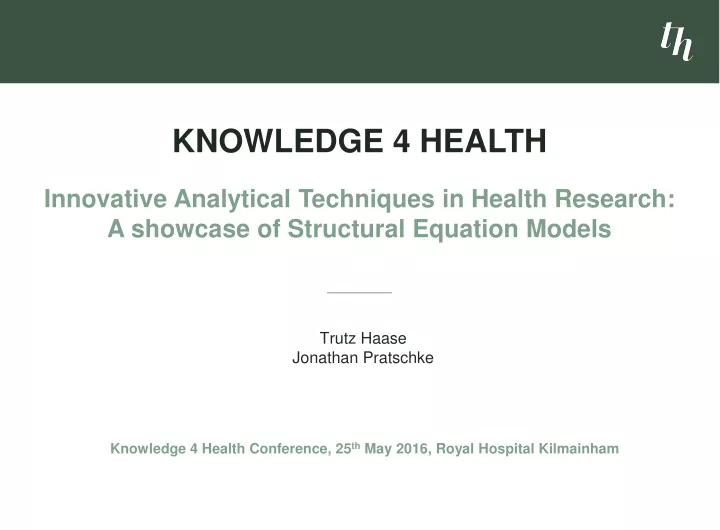 knowledge 4 health conference 25 th may 20 16 royal hospital kilmainham