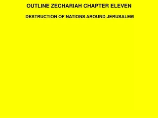 OUTLINE ZECHARIAH CHAPTER ELEVEN