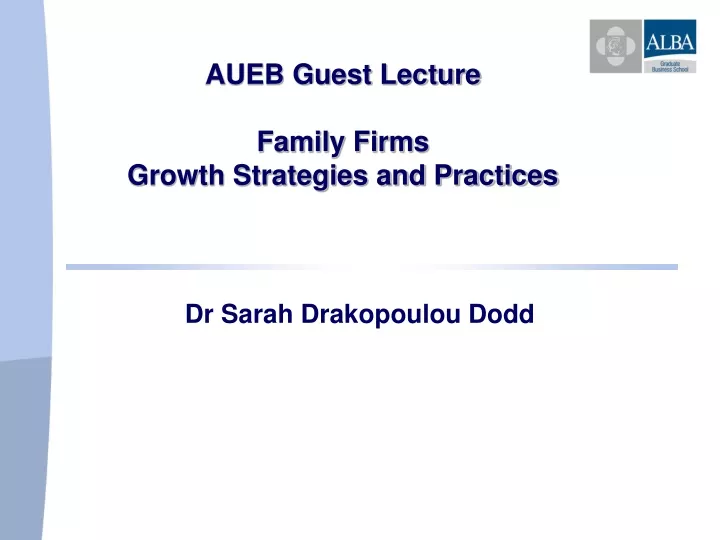 aueb guest lecture family firms growth strategies and practices