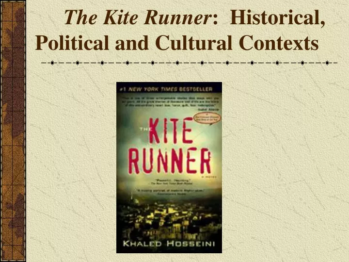 the kite runner historical political and cultural contexts