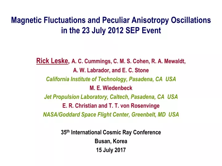 magnetic fluctuations and peculiar anisotropy oscillations in the 23 july 2012 sep event