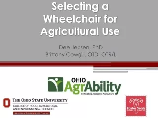 Selecting a Wheelchair for Agricultural Use