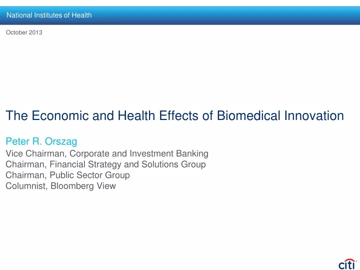 the economic and health effects of biomedical innovation