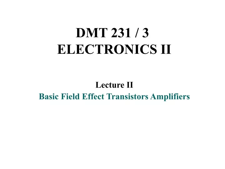 dmt 231 3 electronics ii