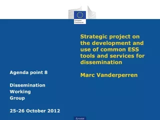 Agenda point 8 Dissemination Working Group 25-26 October 2012