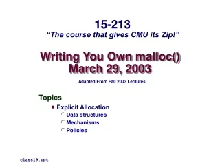 Writing You Own malloc() March 29, 2003