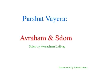 Parshat Vayera: