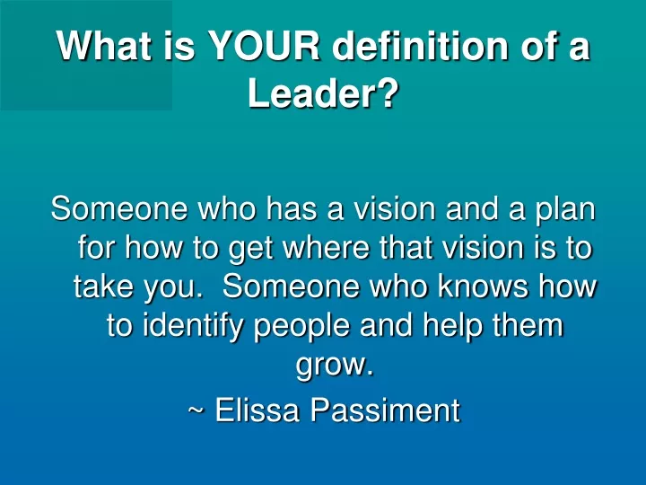 what is your definition of a leader