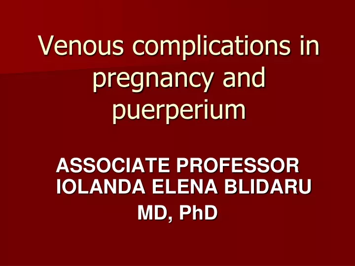v enous complications in pregnancy and puerperium