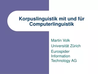 Korpuslinguistik mit und für Computerlinguistik