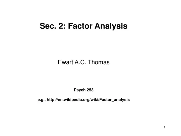 sec 2 factor analysis ewart a c thomas psych