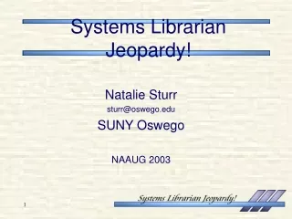 Systems Librarian Jeopardy!
