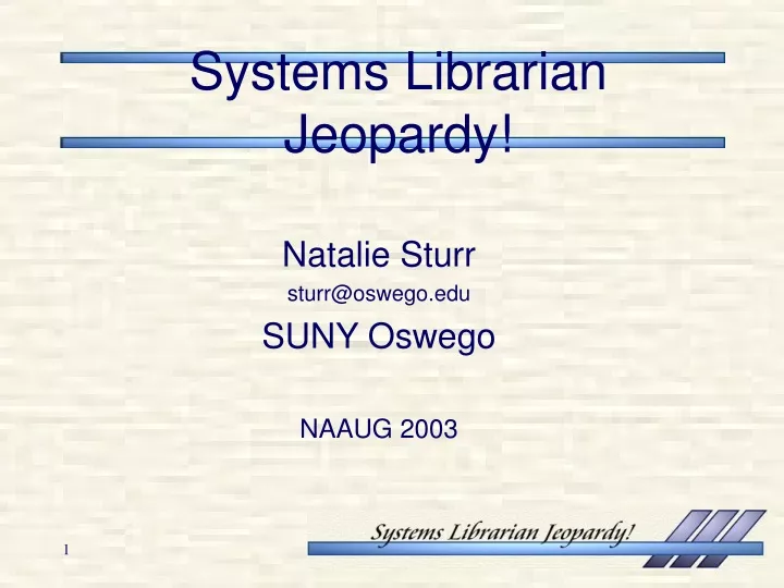 systems librarian jeopardy