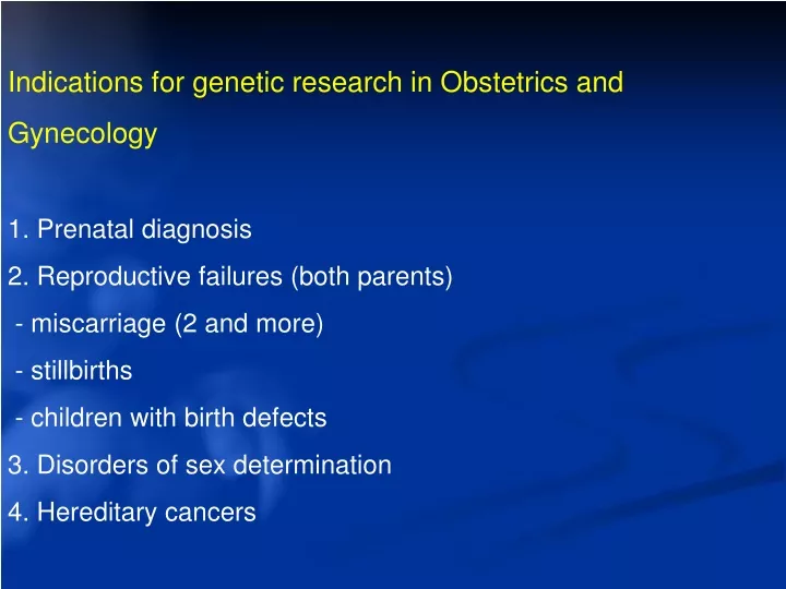 indications for genetic research in obstetrics