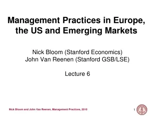 Management Practices in Europe, the US and Emerging Markets