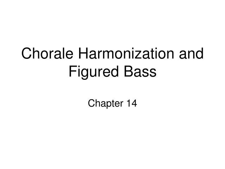 chorale harmonization and figured bass