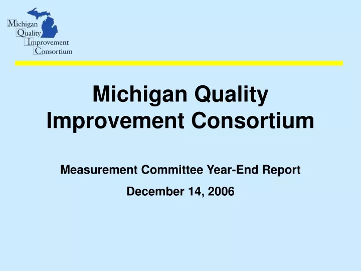 michigan quality improvement consortium