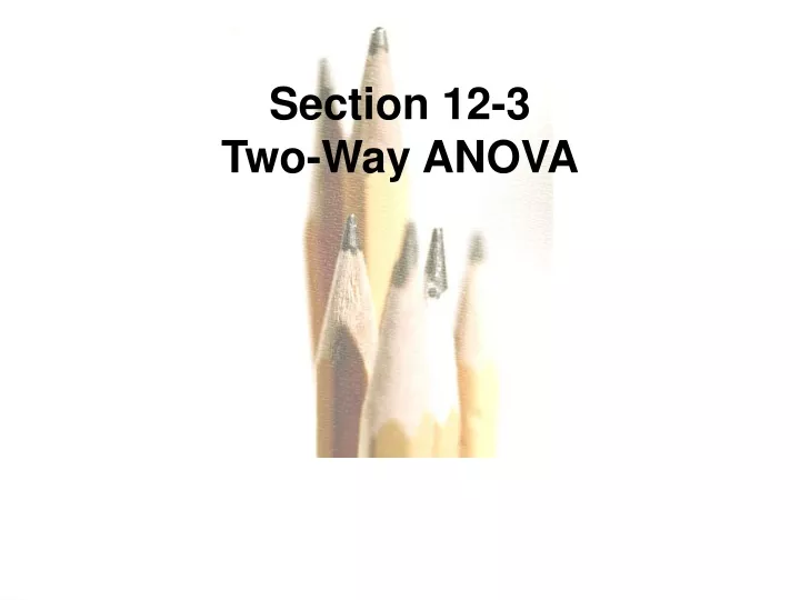 section 12 3 two way anova