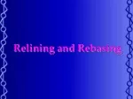 Relining and Rebasing