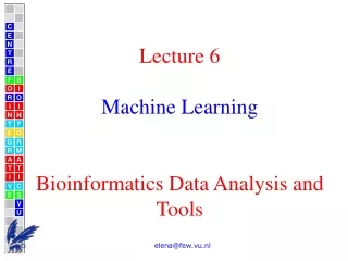 Lecture 6 Machine Learning Bioinformatics Data Analysis and Tools