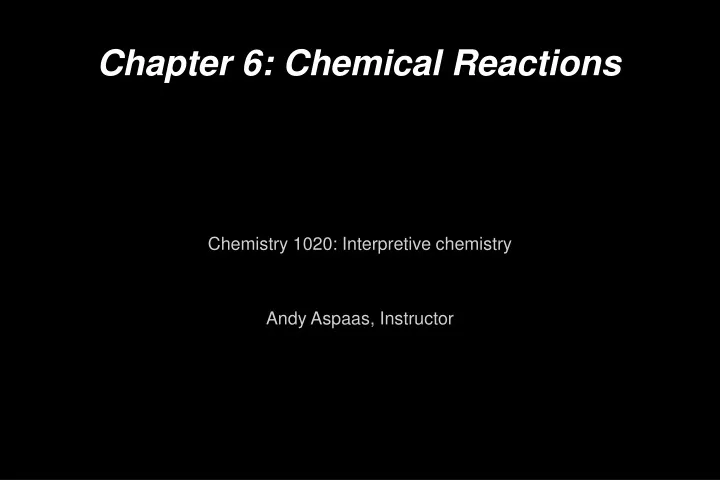 chapter 6 chemical reactions