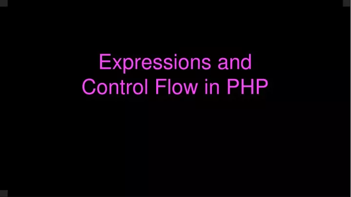 expressions and control flow in php
