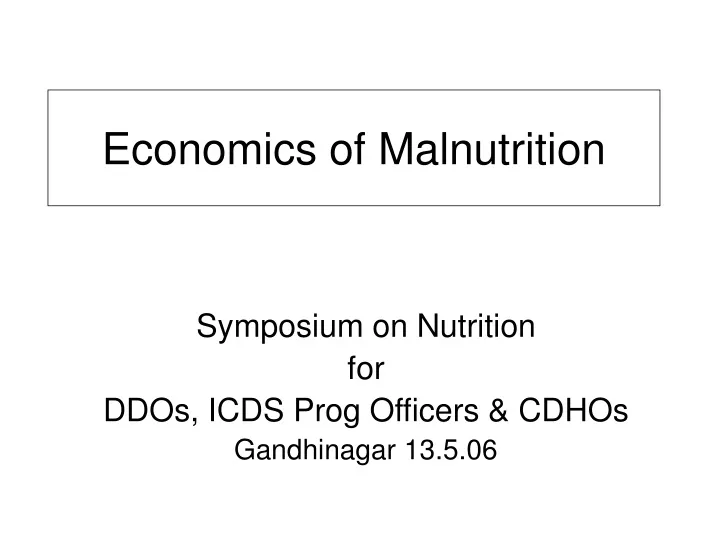 economics of malnutrition