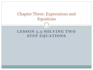 Chapter Three: Expressions and Equations