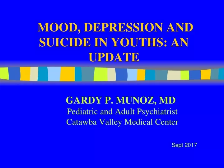 mood depression and suicide in youths an update