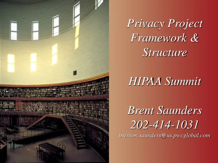 privacy project framework structure hipaa summit