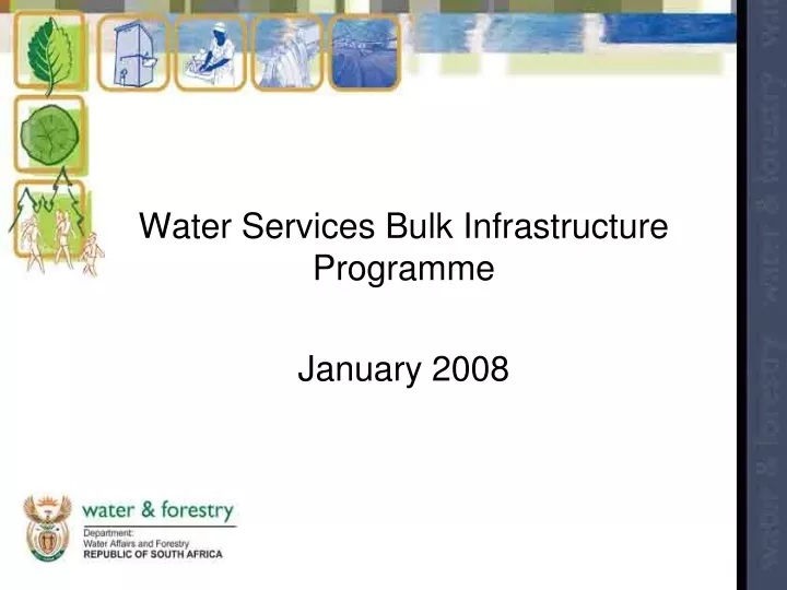 water services bulk infrastructure programme january 2008
