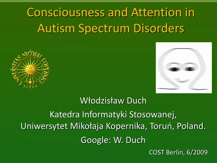 consciousness and attention in autism spectrum disorders