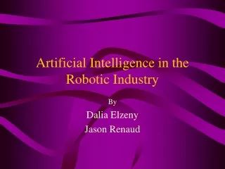 Artificial Intelligence in the Robotic Industry