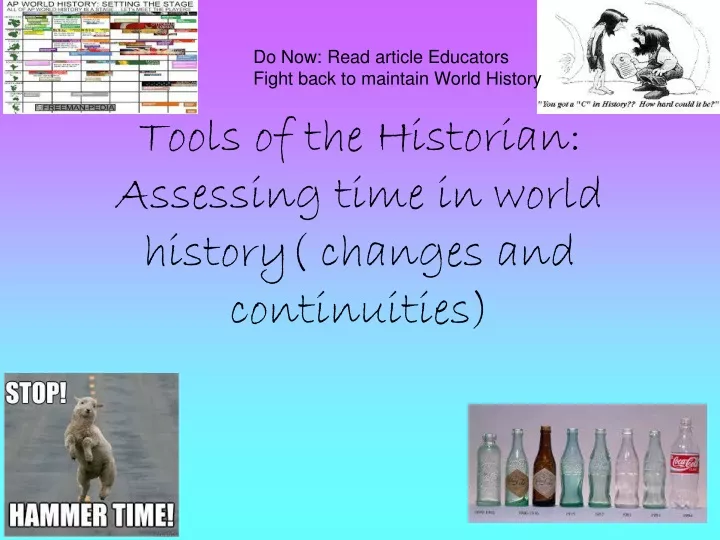tools of the historian assessing time in world history changes and continuities
