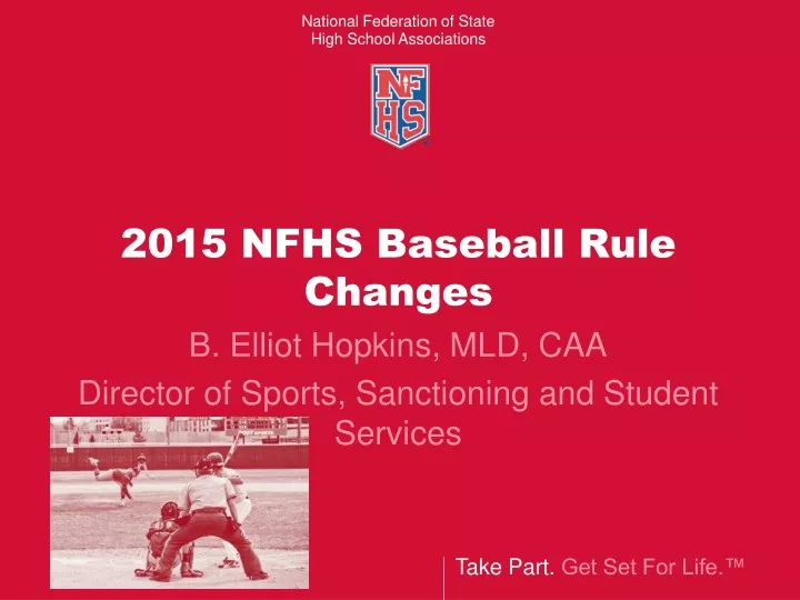 2015 nfhs baseball rule changes