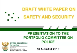 DRAFT WHITE PAPER ON SAFETY AND SECURITY