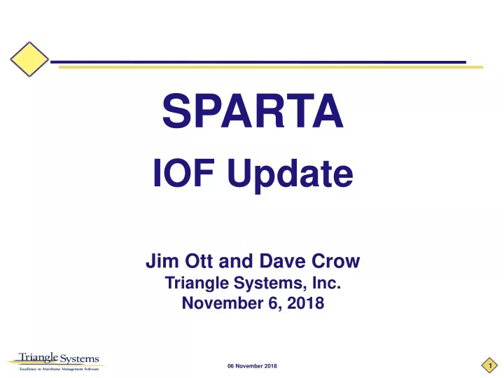 sparta iof update jim ott and dave crow triangle