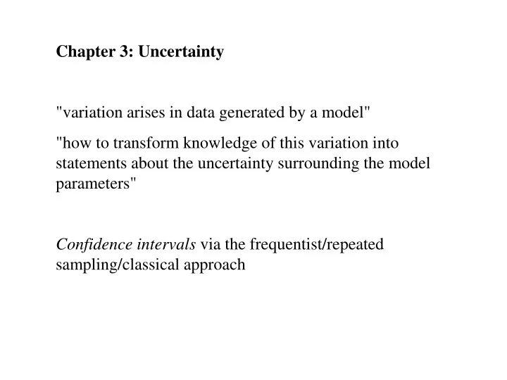 chapter 3 uncertainty variation arises in data
