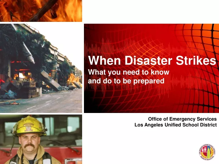 when disaster strikes what you need to know