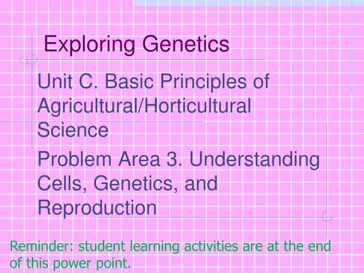 exploring genetics