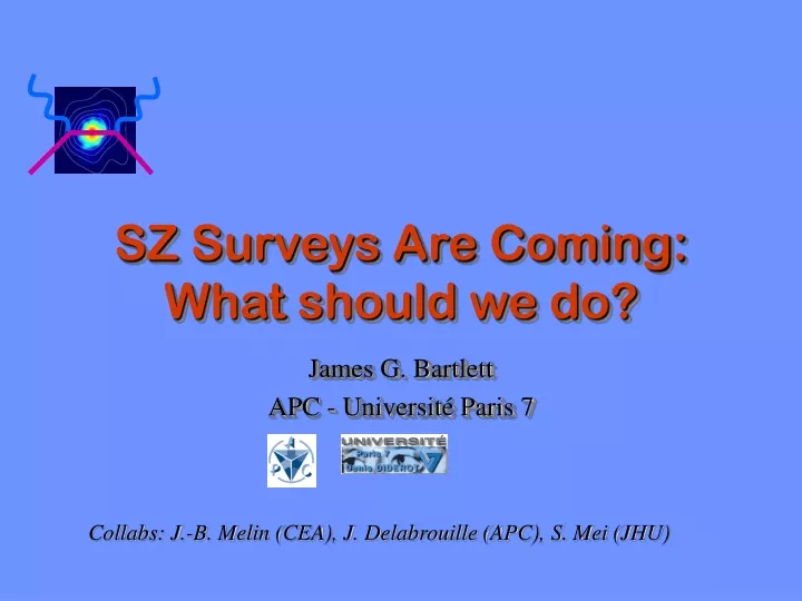 sz surveys are coming what should we do
