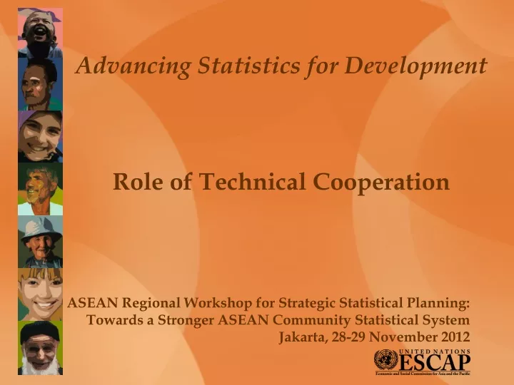 advancing statistics for development role of technical cooperation