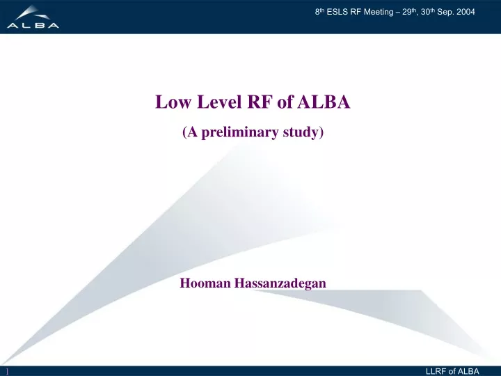 low level rf of alba a preliminary study hooman