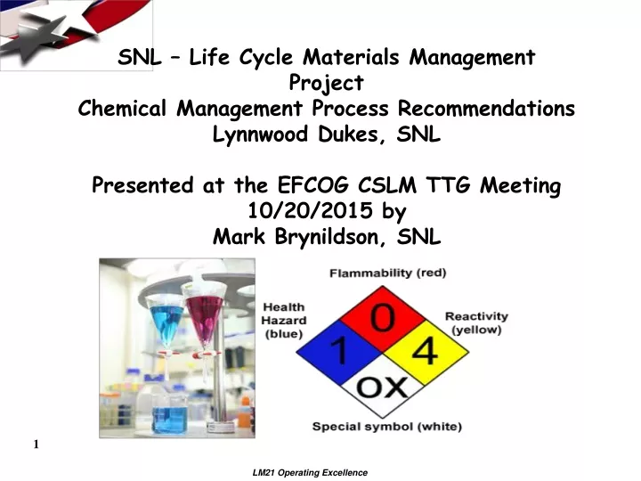 snl life cycle materials management project
