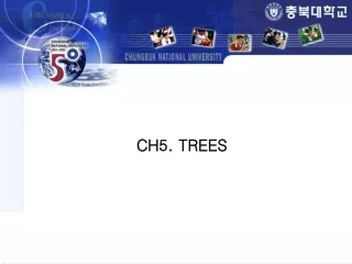 CH5. TREES