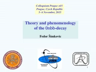 Theory and phenomenology of the  0nbb -decay Fedor  Š imkovic