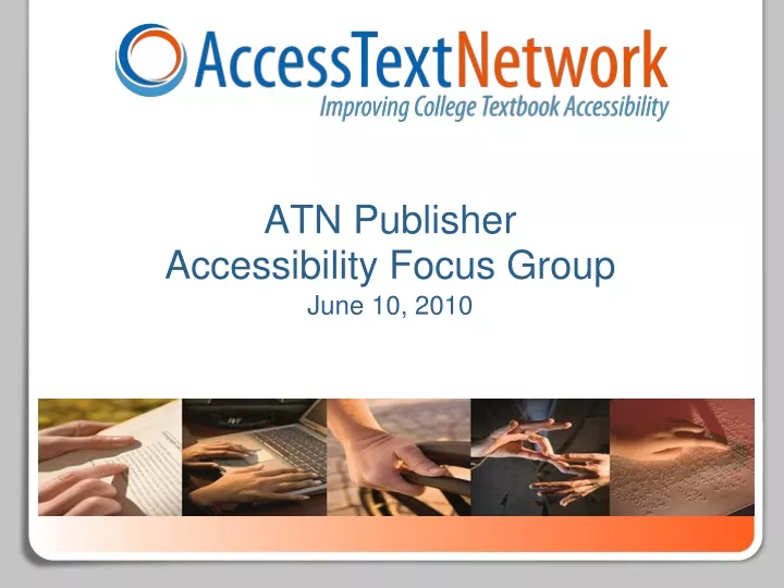 atn publisher accessibility focus group june