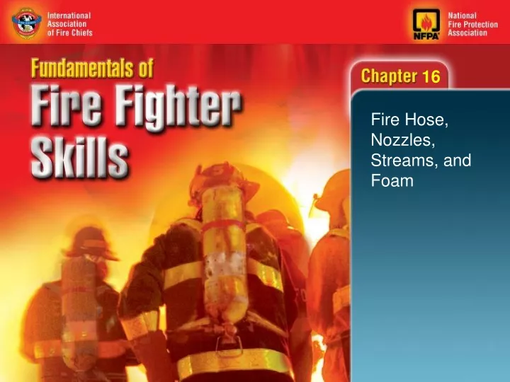 fire hose nozzles streams and foam