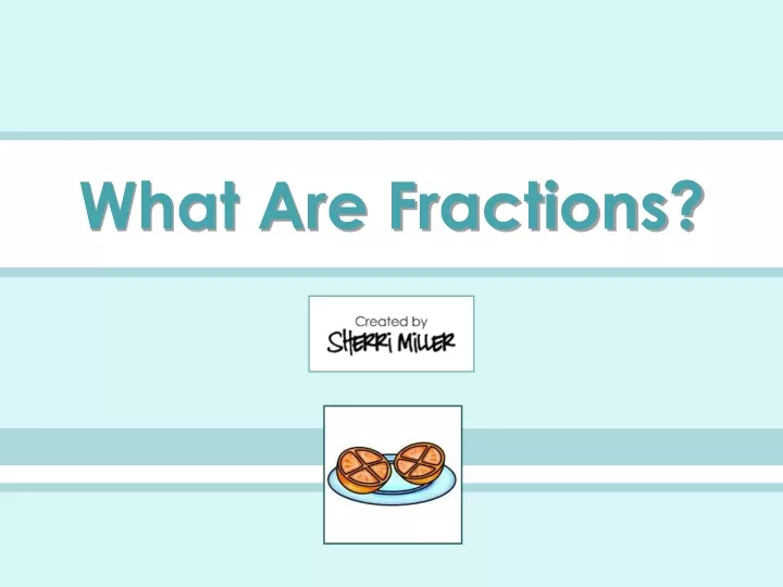 what are fractions